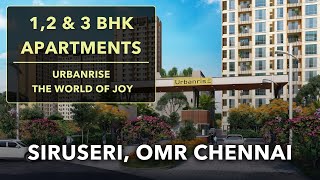 Urbanrise The World of Joy - Siruseri Apartments For Sale, OMR Chennai #siruseri #apartment #flats