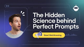 21 - The Hidden Science Behind Perfect Prompts