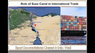 S.# 219 Role of Suez Canal in International Trade /Online Tutorial for Business Students