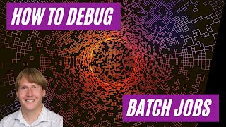 How To Debug Batch Jobs In D365