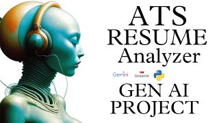 How to Build an ATS Resume Analyzer Using AI and Google Gemini LLM