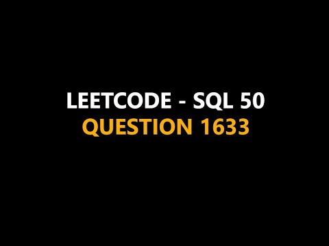 Leetcode || SQL 50 || Que 1633 || #leetcode #sql #mysql #question1633