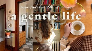 learning to be gentle with myself: slow living diaries
