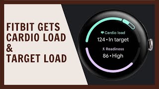 Fitbit gets Cardio Load & Target Load