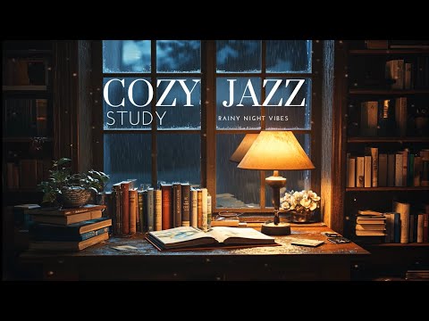 Rainy Night Study: Cozy Home Ambience with Jazz & Window View 🌙🌧️