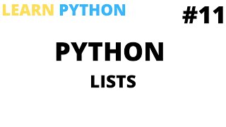 Learn python lists | Tutorial #11 | Python programming for beginners | Cool Techy Guy