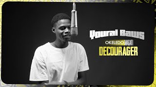 Yourai Baws | Okeledo Wagati - Décourager (Vidéo 2024)