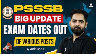 PSSSB Exam Calendar 2025 | PSSSB Exam Date 2025 | PSSSB Exam Update | By Ankush sir