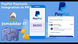 Effortless PayPal Payment Integration in PHP | Step by Step Guide with Details Resource | Jomaddarit