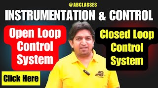 Explain open loop and closed loop control system with example | open and closed loop control system