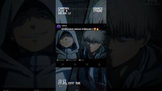 ⟨⟨Windbreaker Season 2 Episode 1 Edits🥵🔥⟩⟩ #windbreaker #bofurin #shots