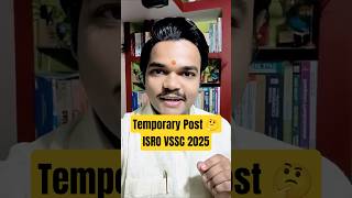 ISRO VSSC RECRUITMENT 2025 | TEMPORARY OR PERMANENT 💭 | EXAM DATE #isrovssc #isrojob #isrovacancy