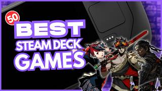50 BEST Steam Deck Games YOU Should Play (2025 Edition)