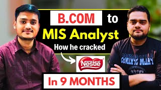 How as a Fresher he cracked a job in Power BI | B.Com to MIS Analyst 😲