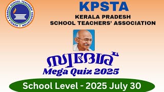 KPSTASwadesh Mega Quiz 2025 lp, Swadesh Mega Quiz in malayalam up, Swadesh Mega Quiz