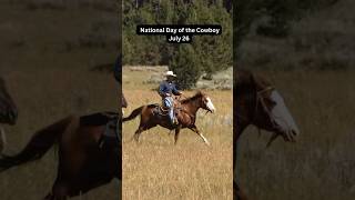 National Day of the Cowboy-July 26🤠 #dailyfact #july26 #cowboys