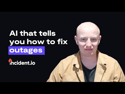 Incident response AI: How do you build an AI that tells you how to fix outages? | Lawrence Jones