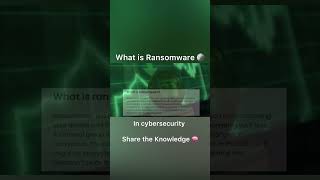 What is Ransomware ? | In cybersecurity #cybersecurity #informationandnetworksecurity #fyp