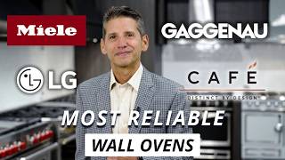Most Reliable Wall Ovens for 2024 Based on Real Service Calls