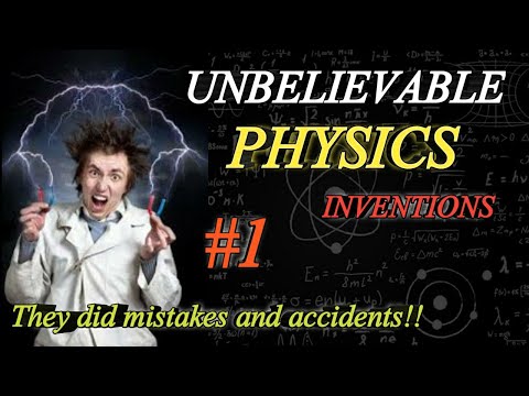 PHYSICS INVENTIONS/LIFE CHANGING EVENTS OF PHYSICS THAT HAPPENED IN ACCIDENT AND MISTAKES IN TAMIL