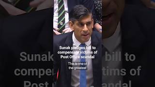 UK PM Sunak pledges bill to compensate victims of Post Office scandal #politics #shorts