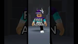How to get FREE Admin in Roblox #roblox