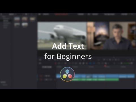 Learn how to add text in DaVinci Resolve 18 for Beginners!