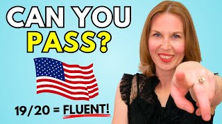 Can You Pass This English Idioms Test? (19/20 = FLUENT)