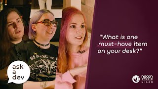 What is one must-have item on your desk? | Ask A Dev