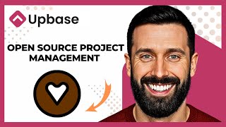 How To Use UPBASE For Open Source Project Management (Complete 2025 Guide)