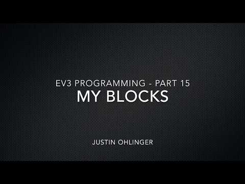EV3 Programming #15 - My Blocks