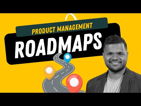 Building Effective Roadmaps A Product Management Guide