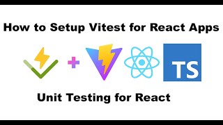 Set Up Vitest Unit Testing For React + Vite