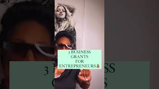 3 Business Grants for Entrepreneurs