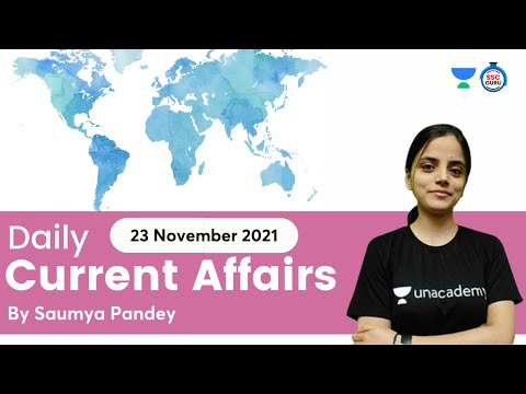 Daily Current Affairs | 23 November 2021 | All Exams | Saumya Pandey