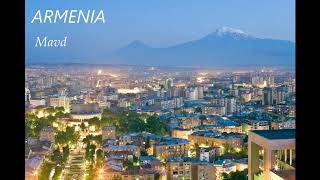 Mavd - Armenia Մավդ - ՀԱՅԱՍՏԱՆ Мавд - АРМЕНИЯ  mavd-Hayastan
