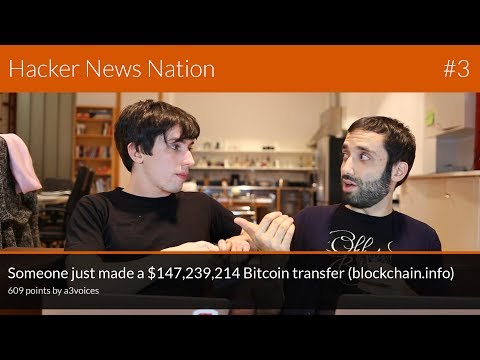 Hacker News Nation #3 - Ooops. Where did the $147,000,000 go?!