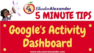 Google's Activity Dashboard