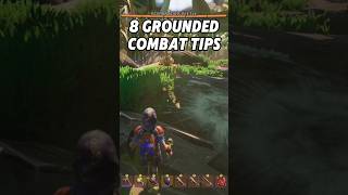 Grounded Tips & Tricks, Combat Guide #grounded #survivalgame #groundedguide #shorts