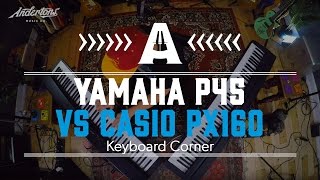 Keyboard Battle - Yamaha P45 vs Casio PX160