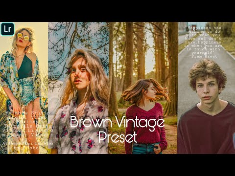 Brown Vintage Prese | Lightroom Adobe Preset Tutorials | Free Preset In DNG |Mobile Lightroom Preset