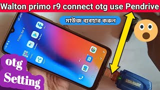 Walton connect otg // Walton primo R9 otg Support or not