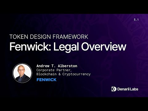 Understanding Web 3 System Design: Legal Perspectives & Framework with Fenwick's Andy Albertson