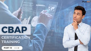 CBAP certification training | CBAP online training | business analyst training for beginners part-12