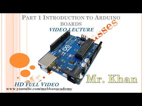 Part 1/10 Introduction of Arduino Boards | Video Lecture | Full HD