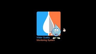 WATER QUALITY MONITORING SYSTEM (PROMOTIONAL VIDEO)