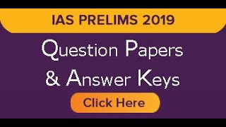 Prelims 2019: Question Paper, Answer Key and Cut Off Prediction.