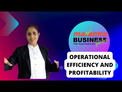 Operational Efficiency and Profitability