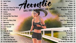 Best Acoustic Songs 2025 💖 Chill English Acoustic Love Songs Cover 💖 Acoustic Songs 2025 Playlist