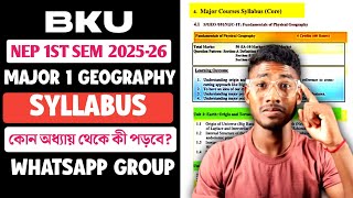 BANKURA UNIVERSITY NEP 1ST SEM MAJOR 1 GEOGRAPHY SYLLABUS 2025-26 || MO - 7384041536